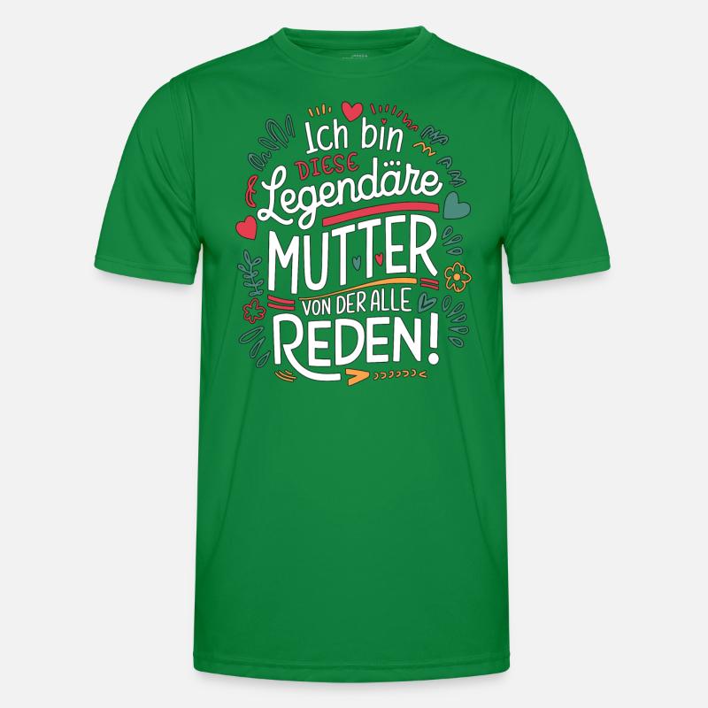 Legendäre Mutter Herz & Liebe Spruch Männer Funktions-T-Shirt