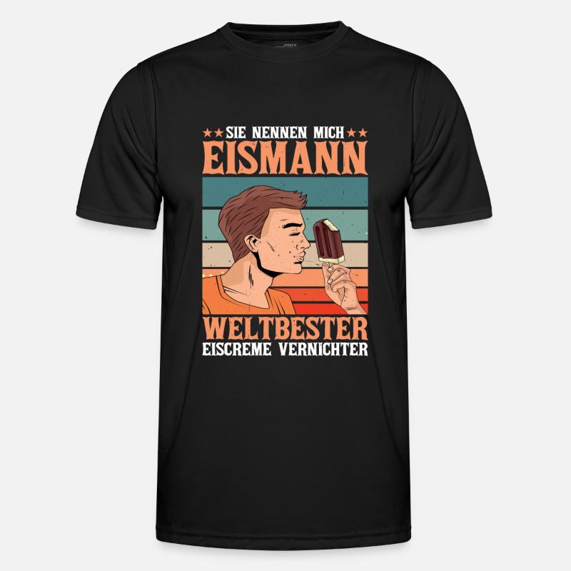 Sie Nennen Mich Eismann Weltbester Eiscreme - Männer Funktions-T-Shirt - Schwarz