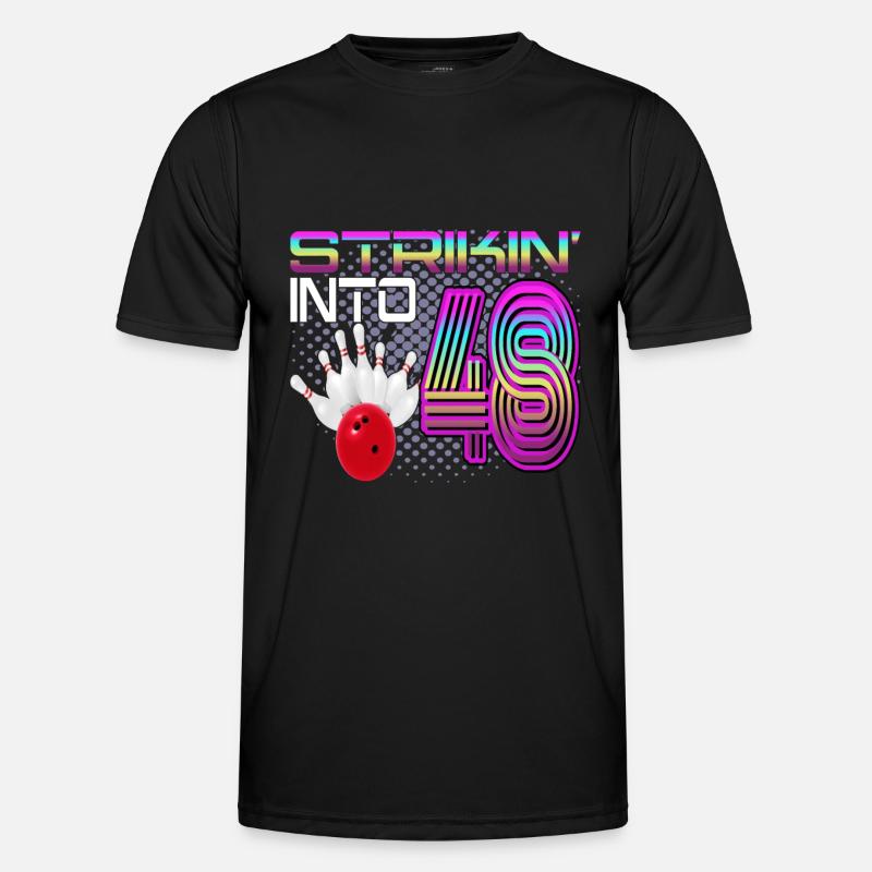 Striking Into 48 Bowling Bowler 48. Geburtstag Männer Funktions-T-Shirt