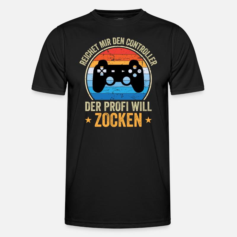 Reichet Mir Den Controller Der Profi Will Zocken Männer Funktions-T-Shirt