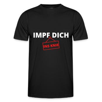 IMPF DICH INS KNIE Schild Impfung - Männer Funktions-T-Shirt - Schwarz - Vorne - AI Model Male 178 dark (178cm)