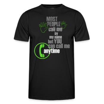 You can call me anytime - Männer Funktions-T-Shirt - Schwarz - Vorne - AI Model Male 178 dark (178cm)