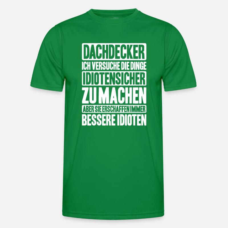 Dachdecker Dachdeckerei Dachdecken Roofer Roofing Männer Funktions-T-Shirt