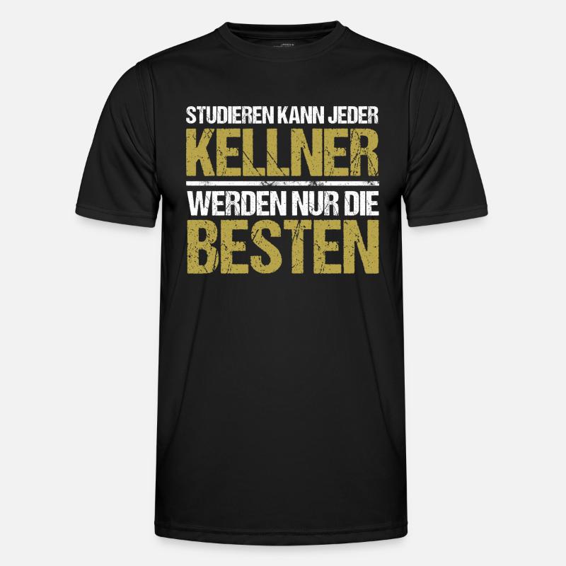 Studieren kann jeder - Kellner Edition - Männer Funktions-T-Shirt - Schwarz