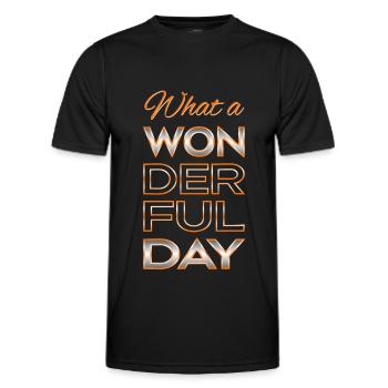 Wonderful day - Men's Functional T-Shirt - black - Front - AI Model Male 178 dark (178cm)