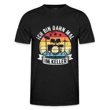 Ich Bin Dann Mal Im Keller Schlagzeug Schlagzeuger - Männer Funktions-T-Shirt - Schwarz - Vorne - AI Model Male 178 dark (178cm)
