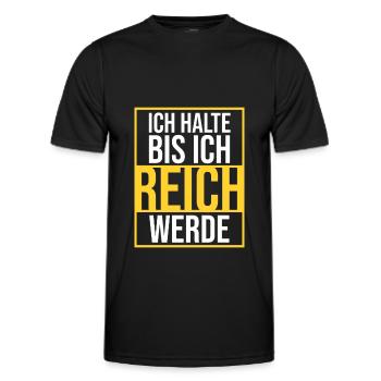 Ich halte bis ich reich werde - Männer Funktions-T-Shirt - Schwarz - Vorne - AI Model Male 178 dark (178cm)