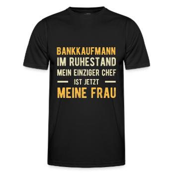 Bankkaufmann Humorvoller Spruch Ehepaar - Männer Funktions-T-Shirt - Schwarz - Vorne - AI Model Male 178 dark (178cm)