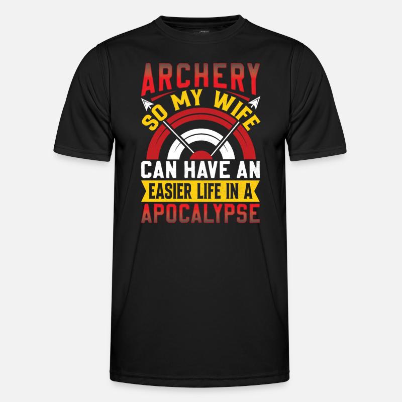 Lustiger Bogenschießen Spruch - Apokalypse Männer Funktions-T-Shirt