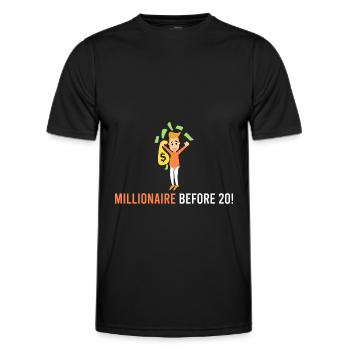 Millionaire before 20! - Men's Functional T-Shirt - black - Front - AI Model Male 178 dark (178cm)