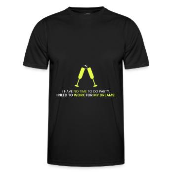 No time for parties! - Men's Functional T-Shirt - black - Front - AI Model Male 178 dark (178cm)