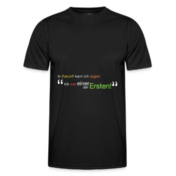 " Ich war einer der Ersten!" - Männer Funktions-T-Shirt - Schwarz - Vorne - AI Model Male 178 dark (178cm)