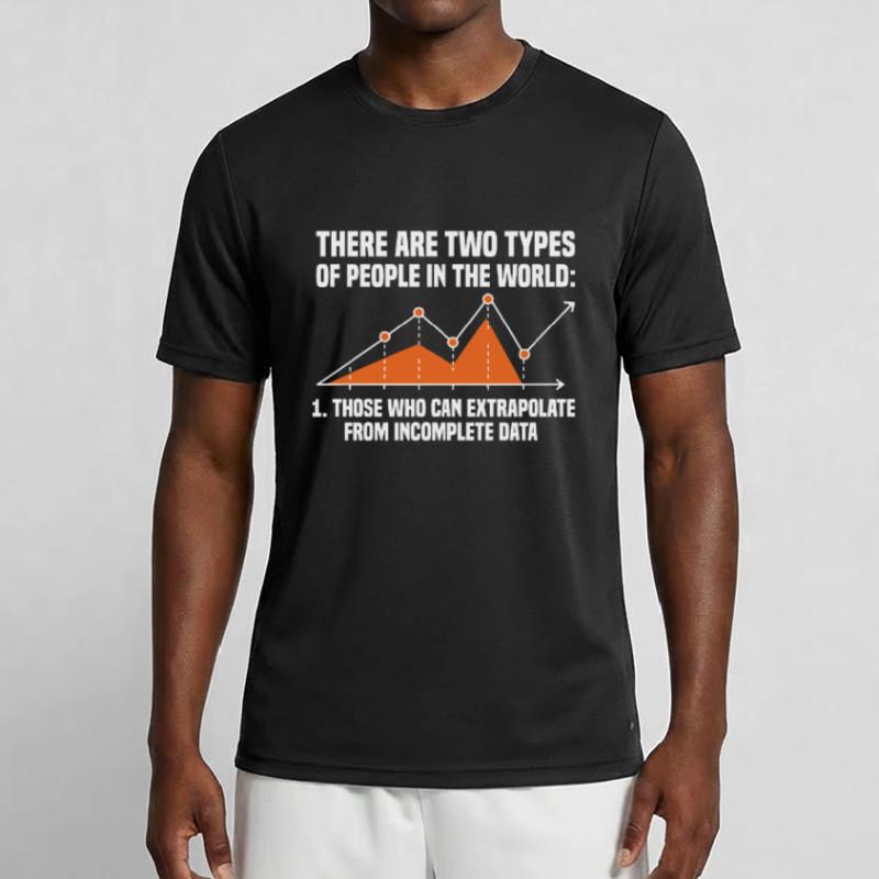 Those Who Can Extrapolate From Incomplete Data Men's Functional T-Shirt