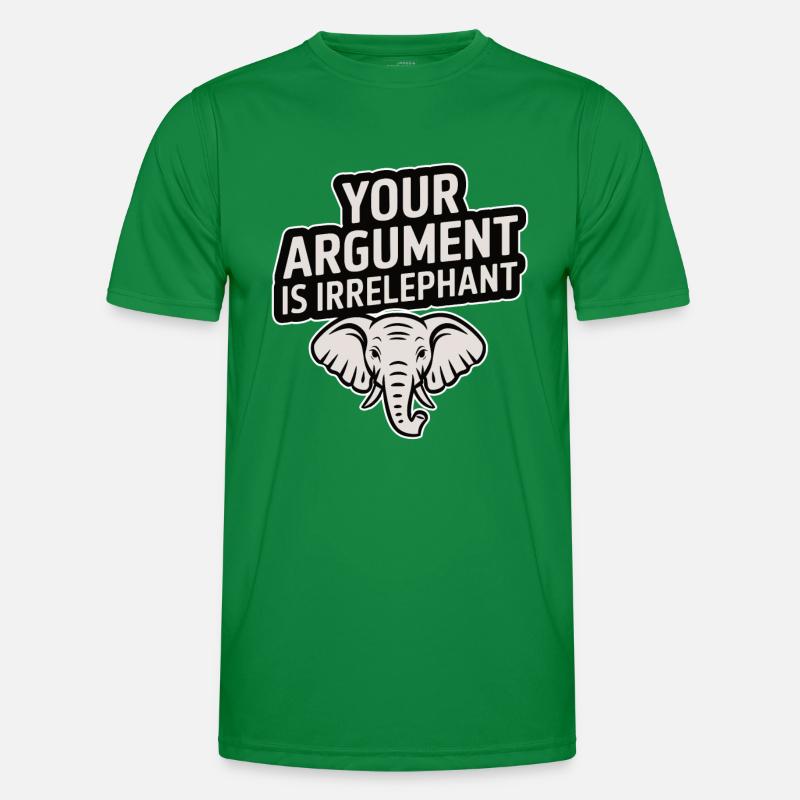 Your argument is irrelephant Funny elephant Men's Functional T-Shirt