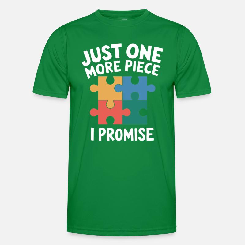 Nur noch ein Teil, ich verspreche ein lustiges Puzzle Männer Funktions-T-Shirt