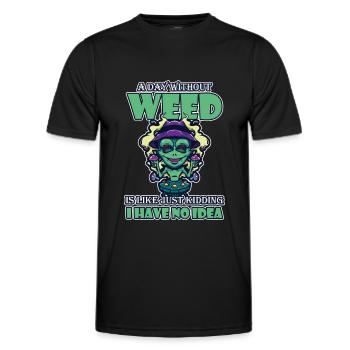 A Day Without Weed Is Like Cannabis Weed Smoking - Men's Functional T-Shirt - black - Front - AI Model Male 178 dark (178cm)