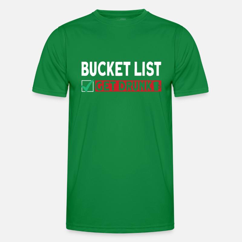 Bucket List Getting Drunk Drinking Beer Celebrating Men's Functional T-Shirt