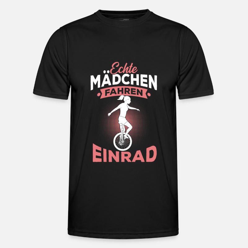 Echte Mädchen fahren Einrad Spruch Männer Funktions-T-Shirt