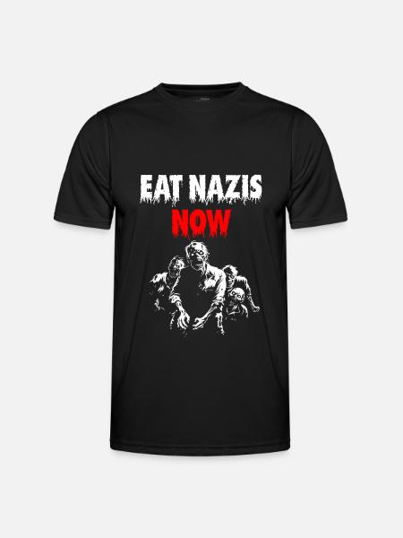 EAT NAZIS NOW - Men's Functional T-Shirt - black