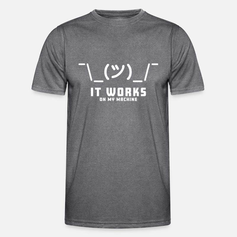 It works on my Machine Funny computer science saying Men's Functional T-Shirt