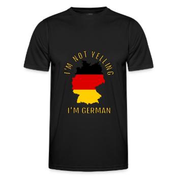 I'M Not Yelling I Am German Germany Germans - Männer Funktions-T-Shirt - Schwarz - Vorne - AI Model Male 178 dark (178cm)