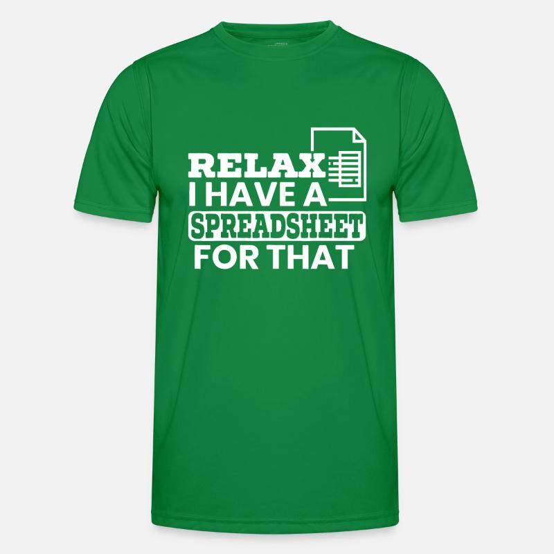 Entspann dich, ich habe eine Tabelle dafür Männer Funktions-T-Shirt