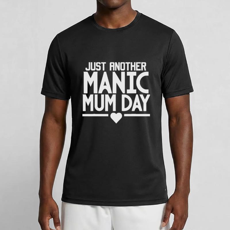 Muttertag, nur ein weiterer manischer Muttertag Männer Funktions-T-Shirt