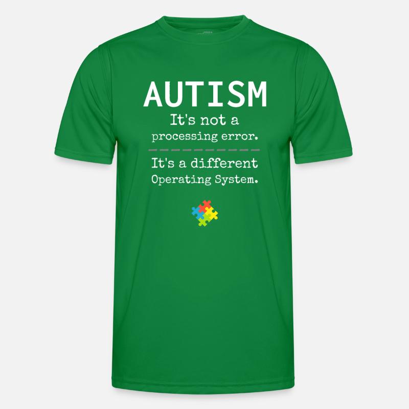 Autism Awareness: Its A Different Operating System Men's Functional T-Shirt