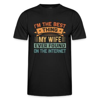 Ich bin das Beste, was meine Frau je gefunden hat - Männer Funktions-T-Shirt - Schwarz - Vorne - AI Model Male 178 dark (178cm)
