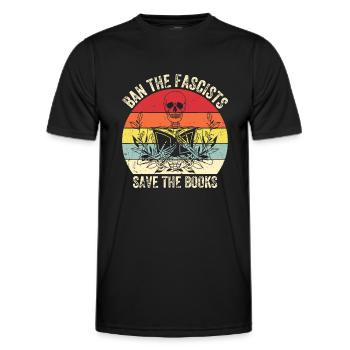 Verbieten Sie die Faschisten, retten Sie die Bücher Lustige Buchliebhaber - Männer Funktions-T-Shirt - Schwarz - Vorne - AI Model Male 178 dark (178cm)