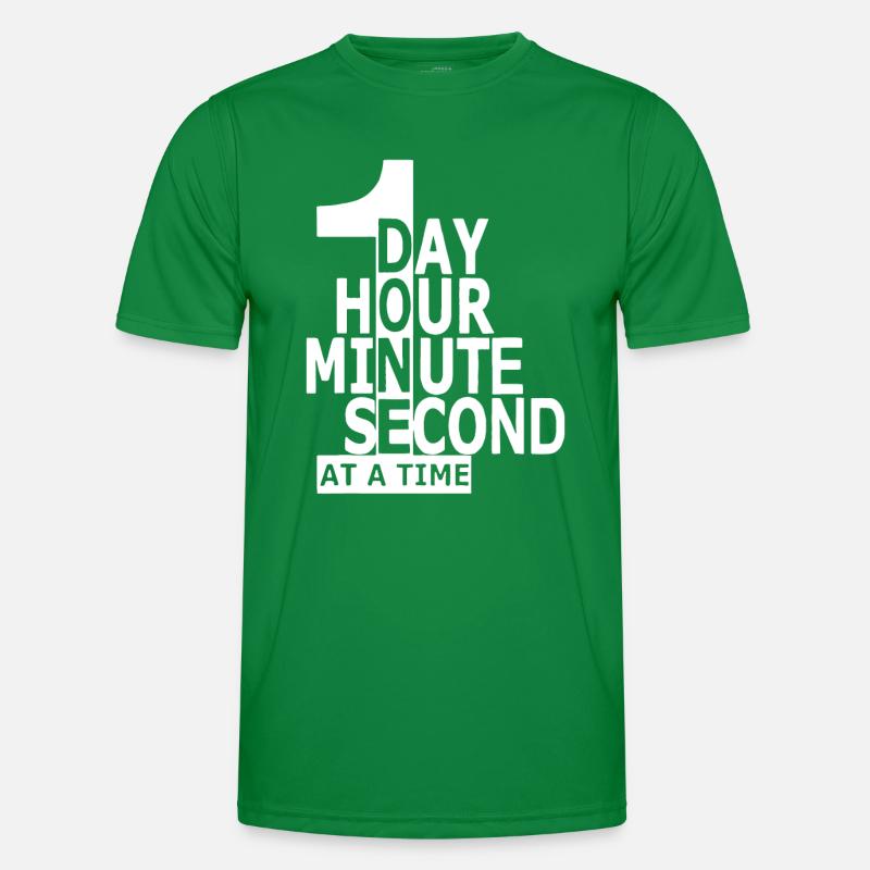 Un jour heure minute seconde à la fois T-shirt sport Homme