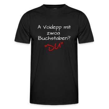 Du Voidepp Depp lustiger Spruch Bayern - Männer Funktions-T-Shirt - Schwarz - Vorne - AI Model Male 178 dark (178cm)