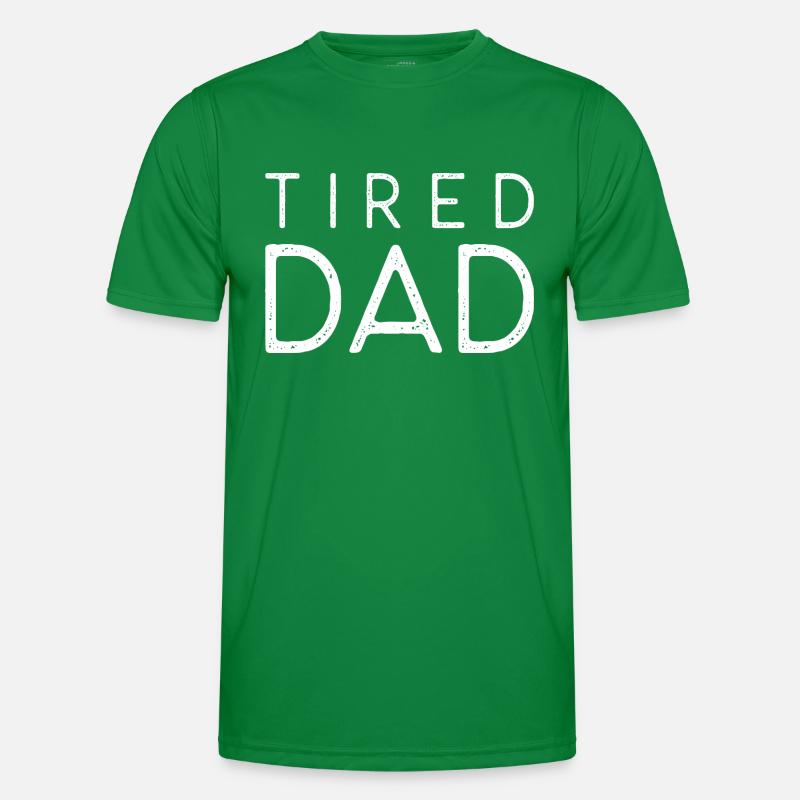Tired Dad Men's Functional T-Shirt