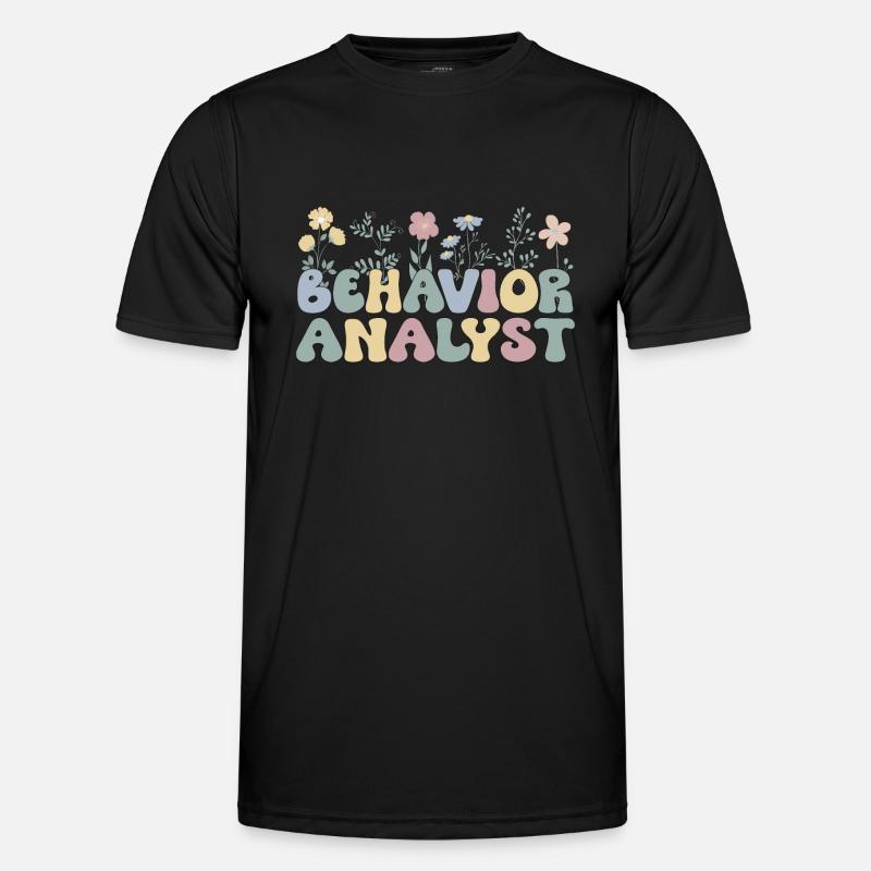 Verhaltensanalytiker Geschenk Behavior Analyst - Männer Funktions-T-Shirt - Schwarz