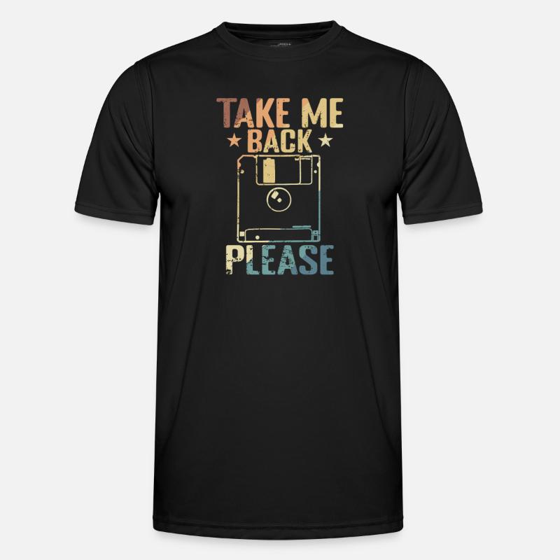 Take me back Please Floppy Disk Retro Storage Module Men's Functional T-Shirt