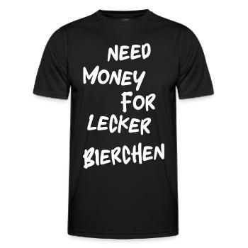 Need Money For Lecker Bierchen Legendäres - Männer Funktions-T-Shirt - Schwarz - Vorne - AI Model Male 178 dark (178cm)