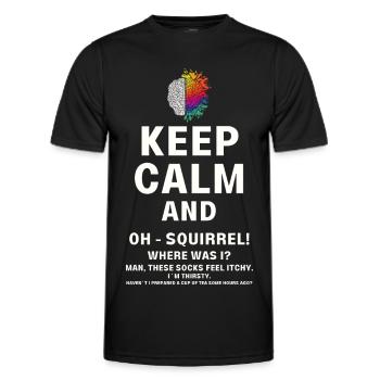 Keep calm and ADHD funny squirrel neurodiversity - Men's Functional T-Shirt - black - Front - AI Model Male 178 dark (178cm)