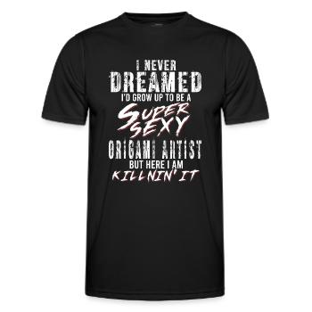 Super Sexy Origami Artist Paper Artist Gift - Men's Functional T-Shirt - black - Front - AI Model Male 178 dark (178cm)