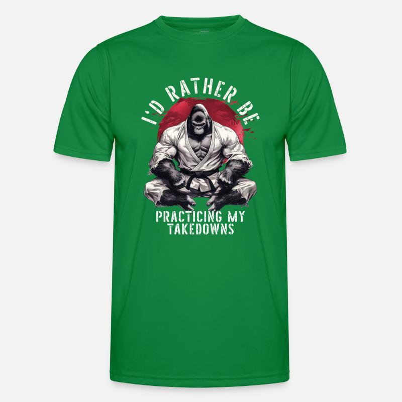 I'd Rather Be Practicing Takedowns BJJ Jiu Jitsu Männer Funktions-T-Shirt