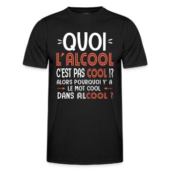 lalcool c est pas cool pourquoi y'a le mot cool - T-shirt sport Homme - noir - Devant - AI Model Male 178 dark (178cm)