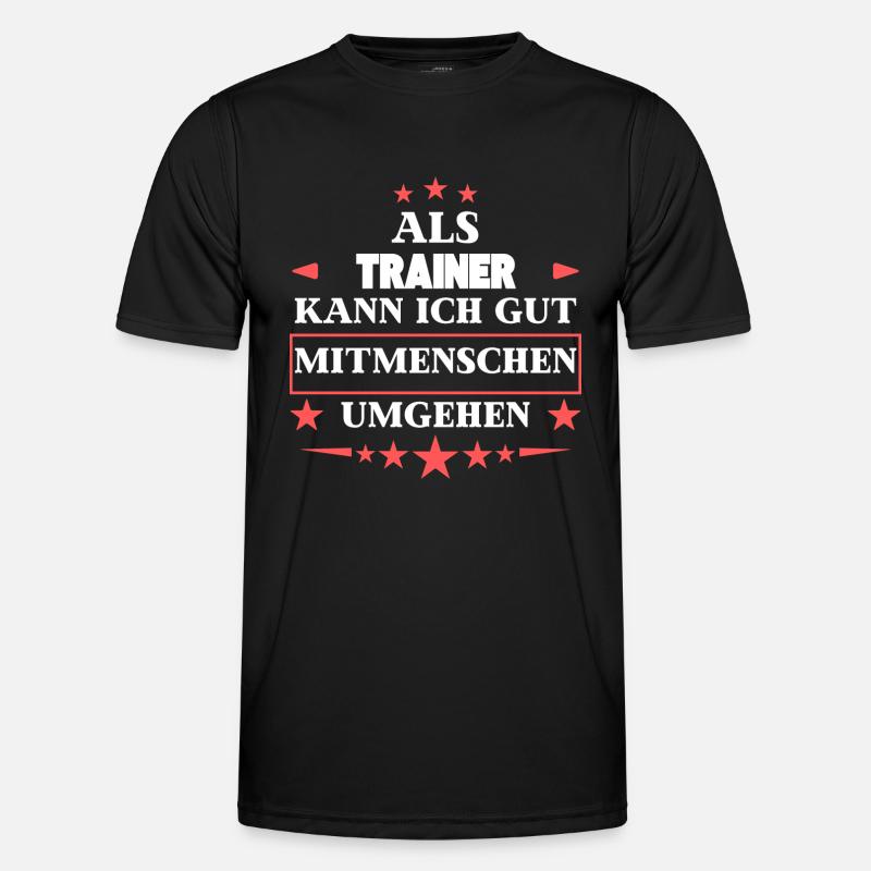 Dealing with fellow human beings as a coach. - Men's Functional T-Shirt - black