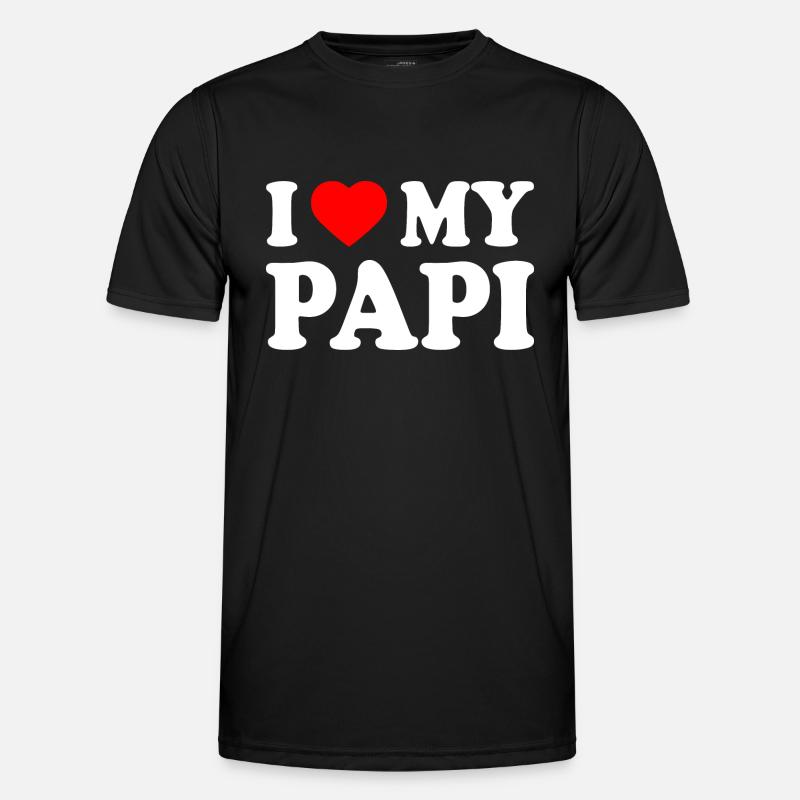 I love my papi - Men's Functional T-Shirt - black