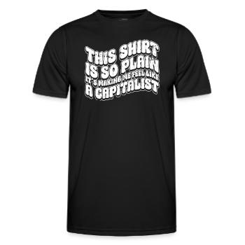 Shirt ist schlicht, wie Kapitalist fühle - Hippie - Männer Funktions-T-Shirt - Schwarz - Vorne - AI Model Male 178 dark (178cm)