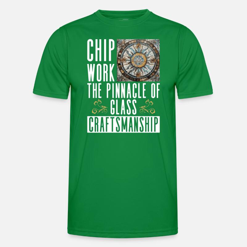 Chip Work - Die Spitze des Glashandwerks - Chip Männer Funktions-T-Shirt