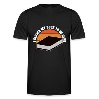 Ich habe mein Buch geschlossen, um hier zu sein - Männer Funktions-T-Shirt - Schwarz - Vorne - AI Model Male 178 dark (178cm)