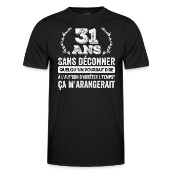 31 Ans Sans Déconner Cadeau D'anniversaire 31 Ans - T-shirt sport Homme - noir - Devant - AI Model Male 178 dark (178cm)