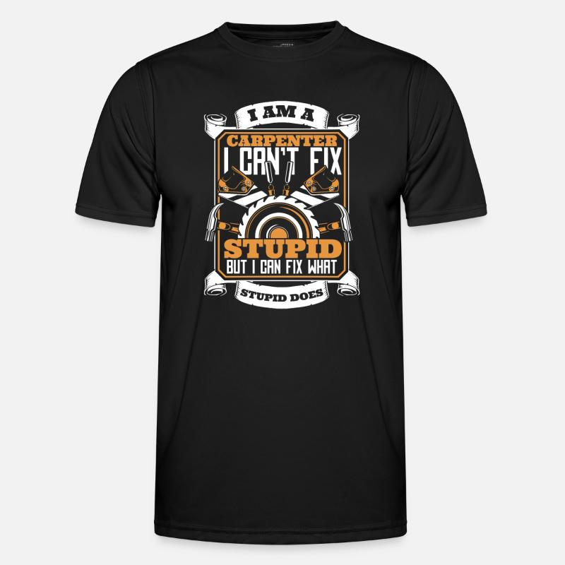 Carpenter Woodworker Carpentry - Men's Functional T-Shirt - black