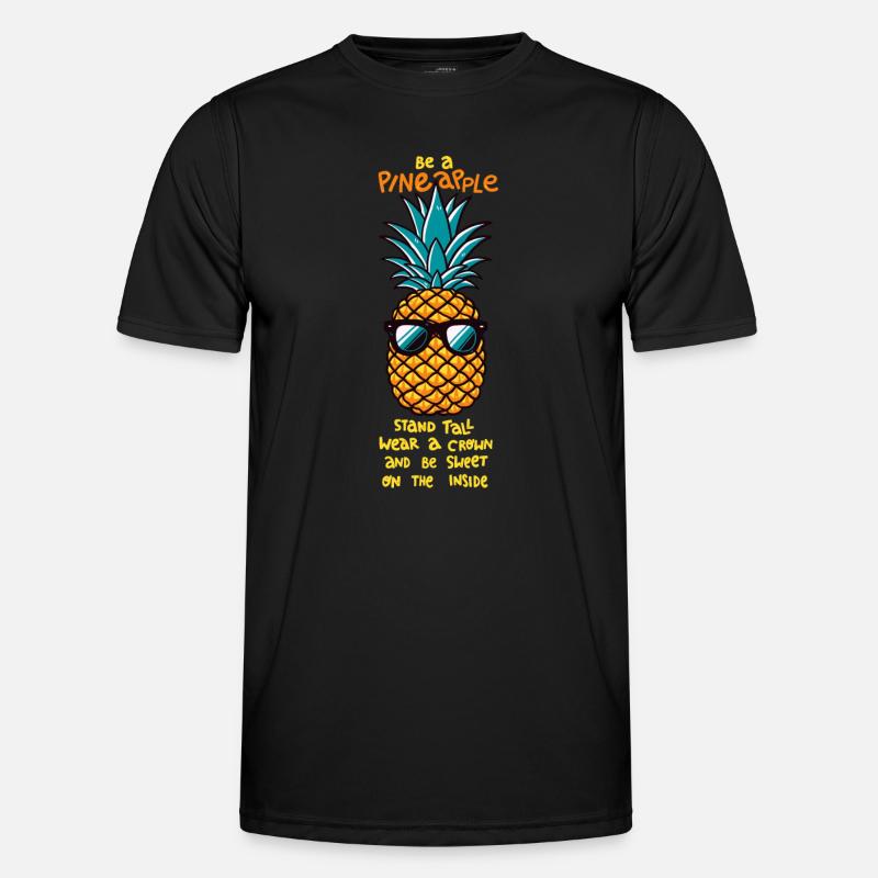 Be a pineapple - Men's Functional T-Shirt - black