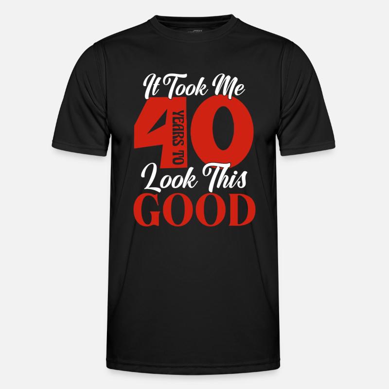 Vierzig Sassy Geburtstag Männer Funktions-T-Shirt