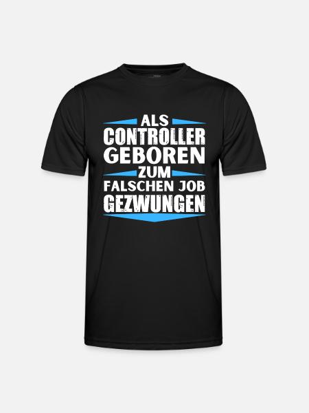 Controller im falschen Job gelandet - Männer Funktions-T-Shirt - Schwarz